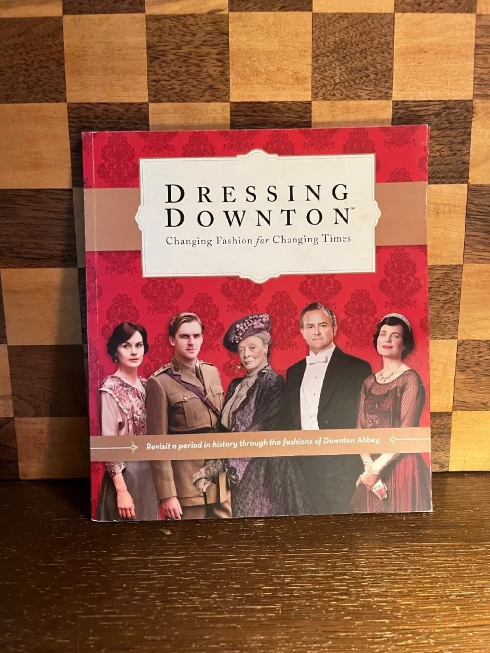 Dressing Downton Changing Fashion For Changing Times Book A786